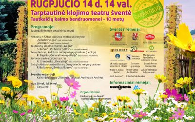 Tautkaičių klojimų teatrų šventė ir kaimo bendruomenės 10- metis