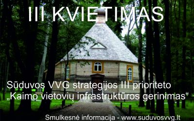 III paraiškų kvietimas
