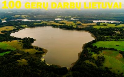 Akcija „100 gerų darbų Lietuvai”!