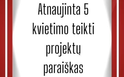 Atnaujinta 5 kvietimo dokumentacija
