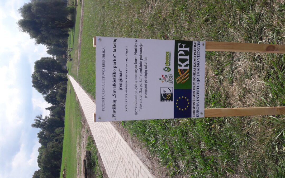 Plutiškių bendruomenės projekto „Plutiškių „Suvalkietiško parko” takelių įrengimas“ KAZL-LEADER-6B-I-5-6-2019 įgyvendinimas