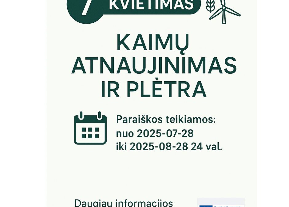Kviečiame teikti paraiškas pagal priemonę „Kaimų atnaujinimas ir plėtra”
